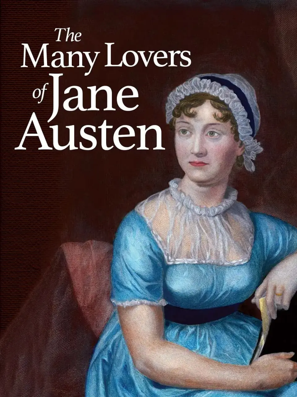 《简·奥斯汀的众多情人》：才女情路坎坷？那些年她笔下的爱情与现实的交织
