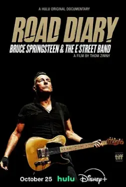 《公路日记：布鲁斯·斯普林斯汀与E街乐队》：摇滚传奇的公路之旅，一部关于美国精神的史诗